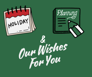 Read more about the article Holiday planning and our wishes for you